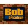 bob le bricoleur